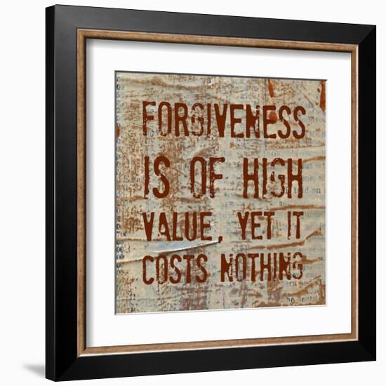 Forgiveness is of High Value-Irena Orlov-Framed Art Print