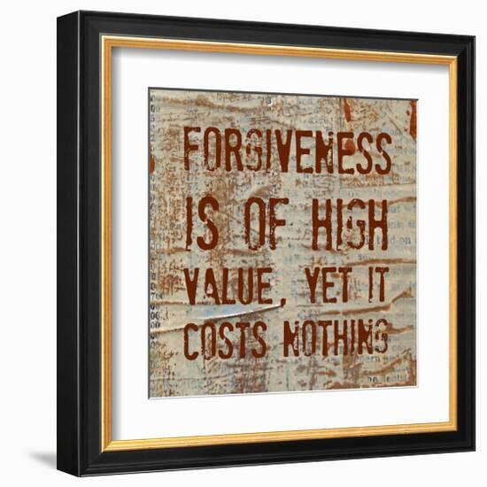 Forgiveness is of High Value-Irena Orlov-Framed Art Print