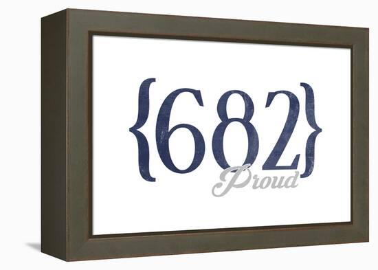 Fort Worth, Texas - 682 Area Code (Blue)-Lantern Press-Framed Stretched Canvas