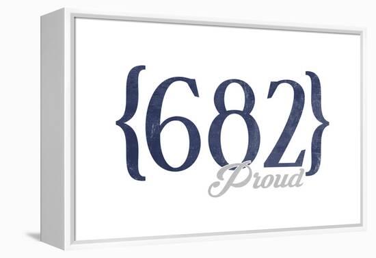 Fort Worth, Texas - 682 Area Code (Blue)-Lantern Press-Framed Stretched Canvas