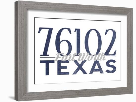 Fort Worth, Texas - 76102 Zip Code (Blue)-Lantern Press-Framed Art Print