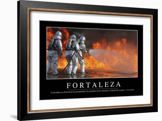 Fortaleza. Cita Inspiradora Y Póster Motivacional--Framed Photographic Print