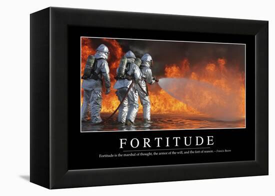 Fortitude: Inspirational Quote and Motivational Poster-null-Framed Premier Image Canvas