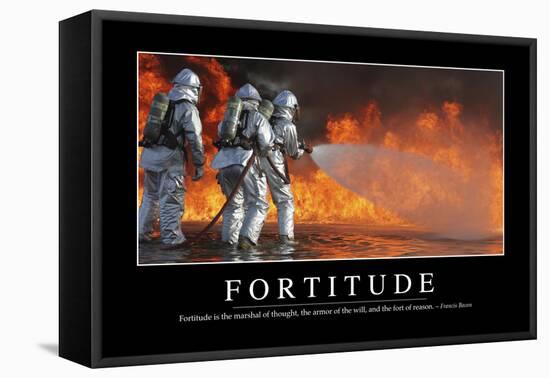 Fortitude: Inspirational Quote and Motivational Poster-null-Framed Premier Image Canvas