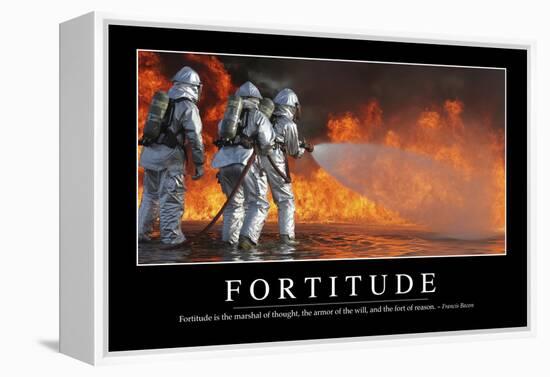 Fortitude: Inspirational Quote and Motivational Poster-null-Framed Premier Image Canvas