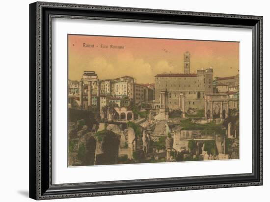 Forum Romanum, Rome. Postcard Sent in 1913-Italian Photographer-Framed Giclee Print