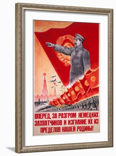 Forwards, Let Us Destroy the German Occupiers and Drive Them Beyond the..., USSR Poster, 1944-V^A^ Nikolaev-Framed Giclee Print