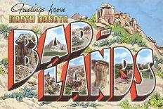 Greetings from Bad-Lands, North Dakota-Found Image Holdings Inc-Photographic Print