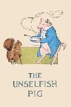 Unselfish Pig-Frances Beem-Art Print