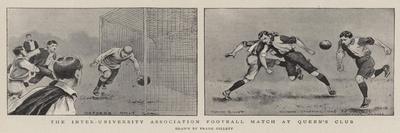 The Inter-University Association Football Match at Queen's Club-Frank Gillett-Mounted Giclee Print