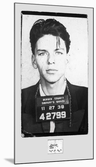 Frank Sinatra � Mugshot-Unknown-Mounted Art Print