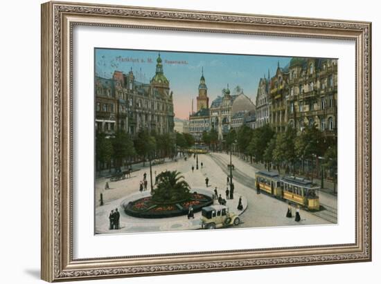 Frankfurt, Rossmarkt. Postcard Sent in 1913-German photographer-Framed Giclee Print