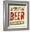 Free Beer Tomorrow Sign-null-Framed Art Print