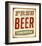 Free Beer Tomorrow Sign-null-Framed Art Print
