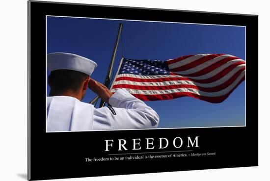 Freedom: Inspirational Quote and Motivational Poster-null-Mounted Photographic Print