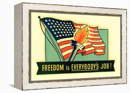 Freedom is Everybody's Job-null-Framed Stretched Canvas