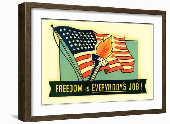 Freedom is Everybody's Job-null-Framed Art Print