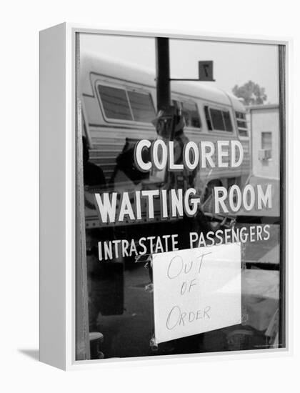 Freedom Riders: "Out of Order" Sign Pasted to Window for Segregated Waiting Room-Paul Schutzer-Framed Premier Image Canvas