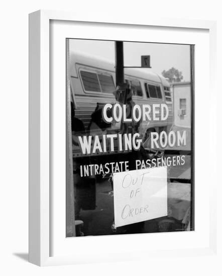 Freedom Riders: "Out of Order" Sign Pasted to Window for Segregated Waiting Room-Paul Schutzer-Framed Photographic Print