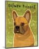 French Bulldog (Fawn)-John W^ Golden-Mounted Art Print