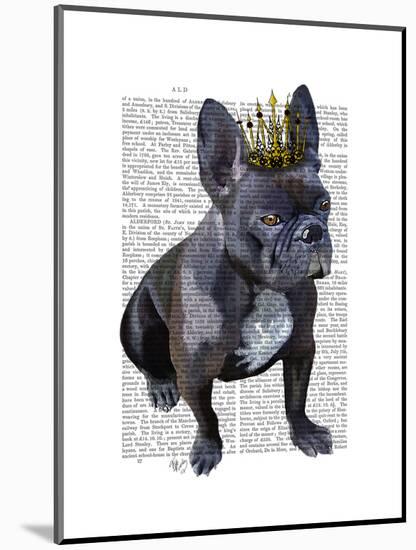 French Bulldog King-Fab Funky-Mounted Art Print