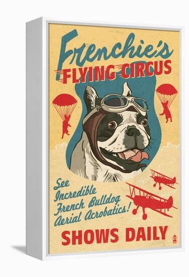 French Bulldog - Retro Flying Circus Ad-Lantern Press-Framed Stretched Canvas