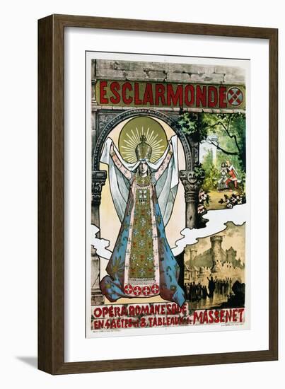 French Poster for Jules Massenet's Opera Esclarmonde-null-Framed Giclee Print