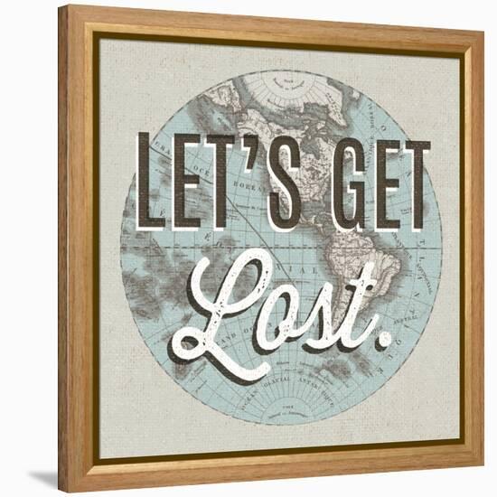 French World Map Inspiration Lets Get Lost-Wild Apple Portfolio-Framed Stretched Canvas