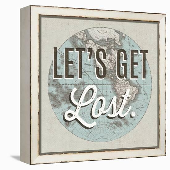 French World Map Inspiration Lets Get Lost-Wild Apple Portfolio-Framed Stretched Canvas