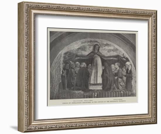 Fresco Discovered in the Church of the Ognissanti, Florence-Domenico Ghirlandaio-Framed Giclee Print