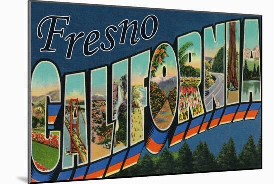 Fresno, California - Large Letter Scenes-Lantern Press-Mounted Art Print