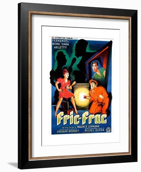 Fric-Frac, French poster art, Arletty, Michel Simon, Fernandel, 1939-null-Framed Premium Giclee Print