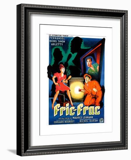 Fric-Frac, French poster art, Arletty, Michel Simon, Fernandel, 1939-null-Framed Premium Giclee Print