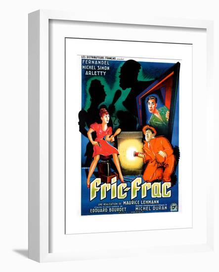 Fric-Frac, French poster art, Arletty, Michel Simon, Fernandel, 1939-null-Framed Art Print