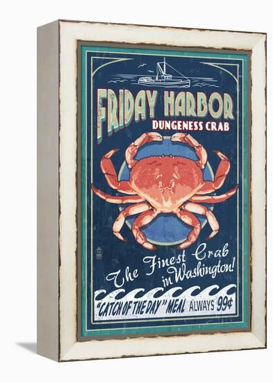 Friday Harbor, San Juan Island, WA - Dungeness Crab Vintage Sign-Lantern Press-Framed Stretched Canvas