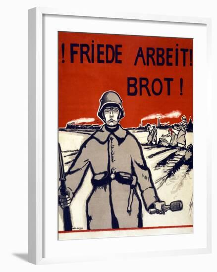 Friede, Arbeit, Brot! Pub. Germany C.1918-Wera von Bartels-Framed Giclee Print