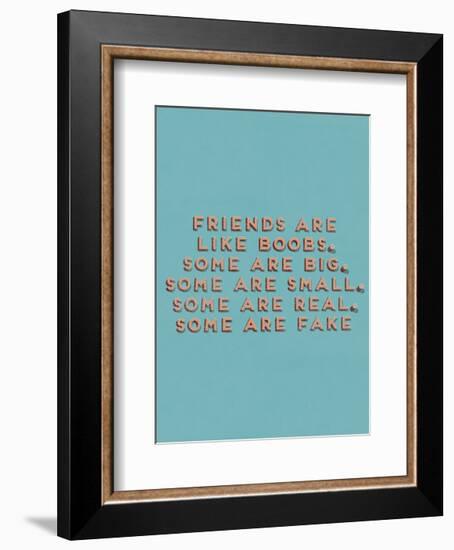 Friends Like Boobs-null-Framed Art Print