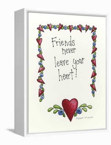 Friends Never Leave Your Heart-Debbie McMaster-Framed Premier Image Canvas