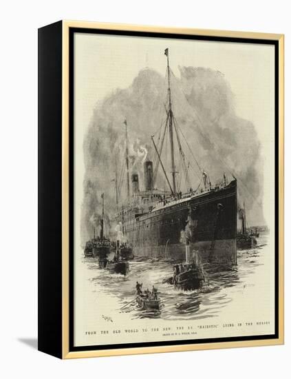 From the Old World to the New, the S S Majestic Lying in the Mersey-William Lionel Wyllie-Framed Premier Image Canvas