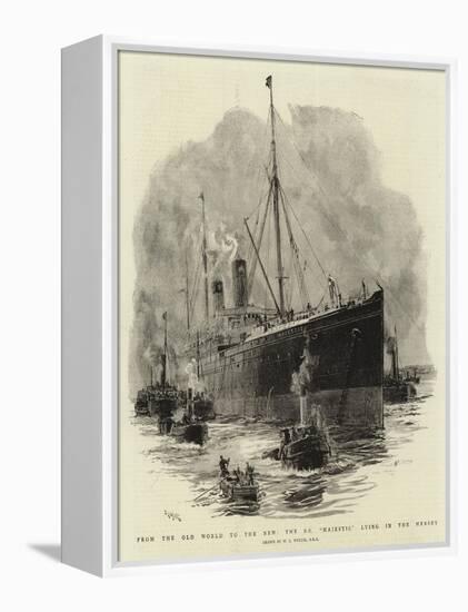 From the Old World to the New, the S S Majestic Lying in the Mersey-William Lionel Wyllie-Framed Premier Image Canvas