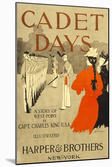 Front Cover for Cadet Days, by Capt. Charles King U.S.A., Pub. New York, 1894 (Colour Lithograph)-Edward Penfield-Mounted Giclee Print