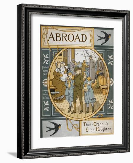 Front Cover Of 'Abroad'. Coloured Illustration Showing a Family On the Deck Of a Ship-Thomas Crane-Framed Giclee Print