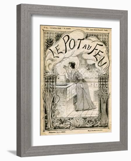 Front Cover of Le Pot Au Feu, 15th July 1896-null-Framed Giclee Print