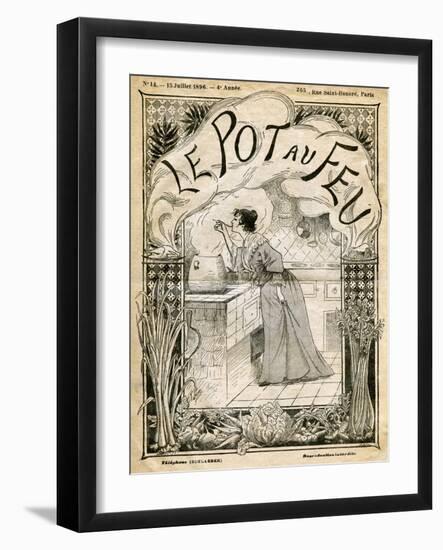 Front Cover of Le Pot Au Feu, 15th July 1896-null-Framed Giclee Print