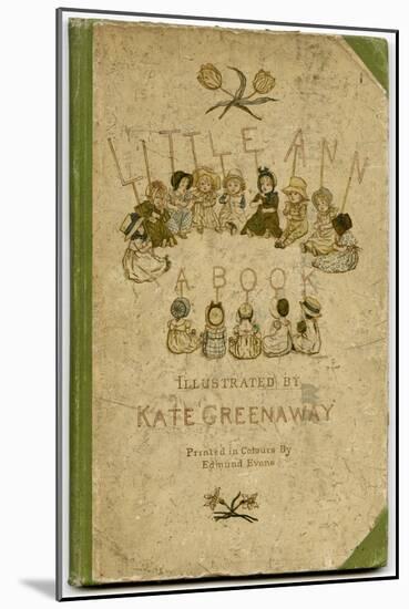 Front Cover of Little Ann and Other Poems-Kate Greenaway-Mounted Art Print