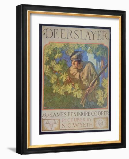 Front Cover of The Deerslayer by James Fennimore Cooper-Newell Convers Wyeth-Framed Giclee Print