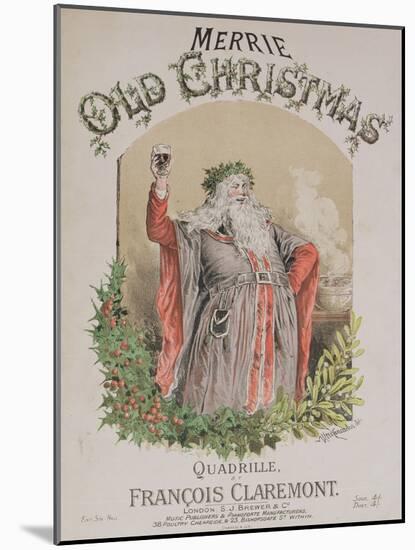 Front Cover of the Music Score for 'Merrie Old Christmas', a Quadrille by Francois Claremont-Alfred Concanen-Mounted Giclee Print
