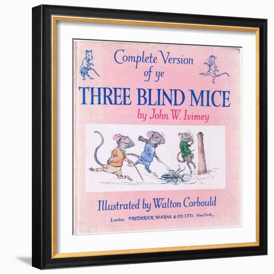 Front Cover the Three Blind Mice-Walton Corbould-Framed Giclee Print