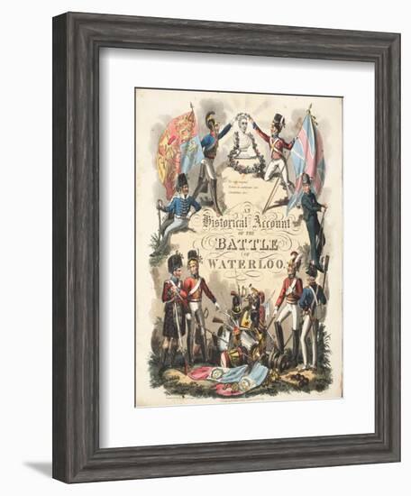 Frontispiece, 'An Historical Account of the Battle of Waterloo' by William Mudford, Engraved by…-George Cruikshank-Framed Giclee Print