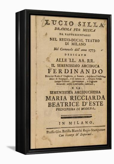 Frontispiece from Mozart's 'Lucio Silla', Performed in Milan in 1773-Italian School-Framed Premier Image Canvas